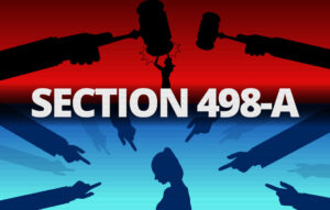 498A కేసుల దుర్వినియోగంపై హైకోర్టు ఆగ్రహం – ఎఫ్.ఐ.ఆర్ క్వాష్